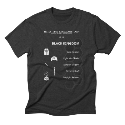 Into The Dragons' Den / Black Kingdom Shirt